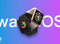 苹果 watchOS 9 开发者预览版 Beta 4 发布