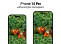 曝iPhone 14系列售价暴涨15％ 起售价不变，Pro版大涨